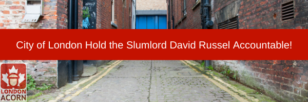 City of London Hold the Slumlord David Russel Accountable! (3)