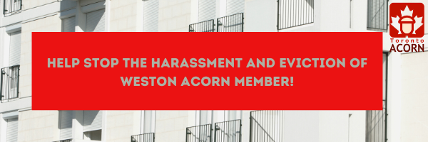 Help Stop the Harassment and Eviction of Weston ACORN Member! (1)
